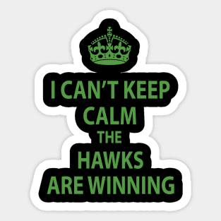 I Can't Keep Calm The Seahawks Are Winning Sticker